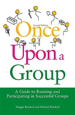 E-Book (pdf) Once Upon a Group von Maggie Kindred, Michael Kindred
