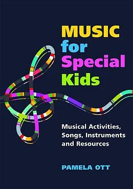 E-Book (pdf) Music for Special Kids von Pamela Ott