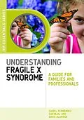 E-Book (epub) Understanding Fragile X Syndrome von Isabel Fernández Carvajal, David Aldridge