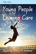 E-Book (pdf) Young People Leaving Care von Mike Stein