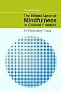 E-Book (pdf) The Ethical Space of Mindfulness in Clinical Practice von Donald Mccown