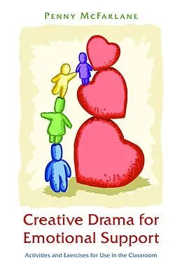 E-Book (epub) Creative Drama for Emotional Support von Penny Mcfarlane