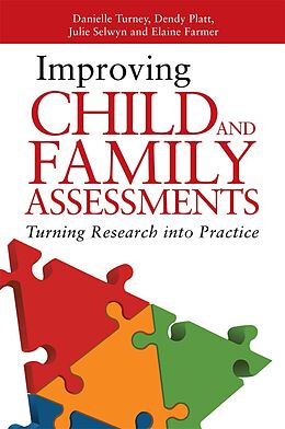 eBook (pdf) Improving Child and Family Assessments de Danielle Turney, Dendy Platt, Julie Selwyn