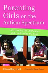 eBook (pdf) Parenting Girls on the Autism Spectrum de Eileen Riley-Hall