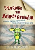 ePUB Starving the Anger Gremlin von Kate Collins-Donnelly
