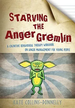 ePUB Starving the Anger Gremlin von Kate Collins-Donnelly