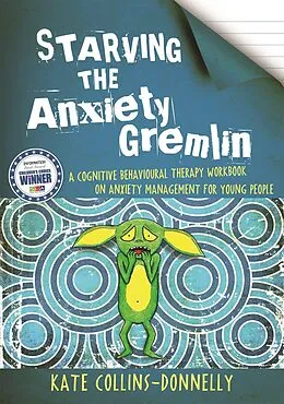 ePUB Starving the Anxiety Gremlin von Kate Collins-Donnelly
