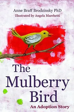 E-Book (epub) Mulberry Bird von Anne Braff Brodzinsky