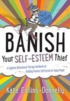E-Book (pdf) Banish Your Self-Esteem Thief von Kate Collins-Donnelly