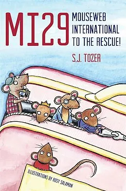 E-Book (epub) MI29: Mouseweb International to the Rescue! von Sarah Tozer