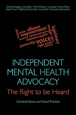 E-Book (epub) Independent Mental Health Advocacy - The Right to Be Heard von Julie Ridley, Konstantina Poursanidou, Karen Newbigging