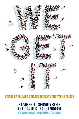 E-Book (epub) We Get It von Heather L. Servaty-Seib, David Fajgenbaum