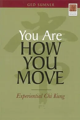 ePUB You Are How You Move von Ged Sumner