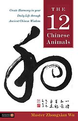 eBook (pdf) The 12 Chinese Animals de Zhongxian Wu