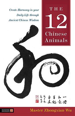 E-Book (pdf) The 12 Chinese Animals von Zhongxian Wu