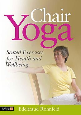 eBook (pdf) Chair Yoga de Edeltraud Rohnfeld