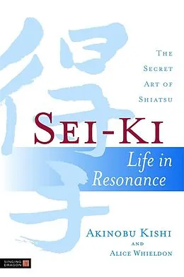 E-Book (pdf) Sei-Ki von Alice Whieldon, Akinobu Kishi