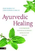 E-Book (epub) Ayurvedic Healing von Hari Sharma, Christopher S. Clark