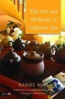 E-Book (pdf) Art and Alchemy of Chinese Tea von Daniel Reid