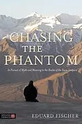 E-Book (epub) Chasing the Phantom von Eduard Fischer