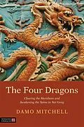 E-Book (epub) The Four Dragons von Damo Mitchell