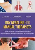 E-Book (epub) Dry Needling for Manual Therapists von Giles Gyer, Jimmy Michael, Ben Tolson