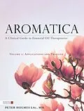 E-Book (epub) Aromatica Volume 2 von Peter Holmes
