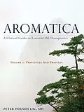 E-Book (epub) Aromatica Volume 1 von Peter Holmes