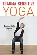 E-Book (epub) Trauma-Sensitive Yoga von Dagmar Härle
