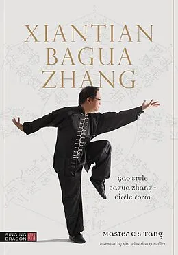 E-Book (epub) Xiantian Bagua Zhang von Tang Cheong Shing