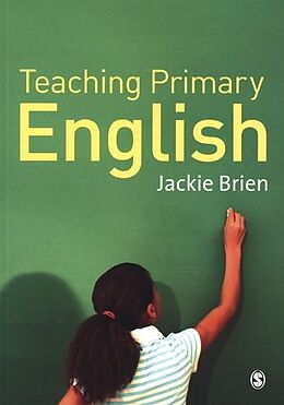 Kartonierter Einband Teaching Primary English von Jackie Brien