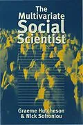 E-Book (pdf) The Multivariate Social Scientist von Graeme D Hutcheson, Nick Sofroniou