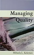 E-Book (pdf) Managing Quality von Mihaela L Kelemen