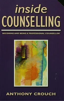 E-Book (pdf) Inside Counselling von Anthony Crouch