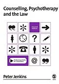 E-Book (pdf) Counselling, Psychotherapy and the Law von Peter Jenkins