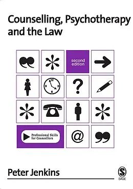 E-Book (pdf) Counselling, Psychotherapy and the Law von Peter Jenkins