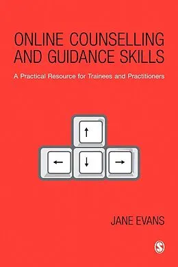 E-Book (pdf) Online Counselling and Guidance Skills von Jane Evans
