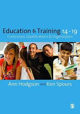 E-Book (pdf) Education and Training 14-19 von Ann Hodgson, Ken Spours
