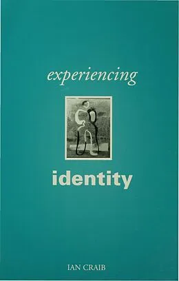 PDF Experiencing Identity von Ian Craib