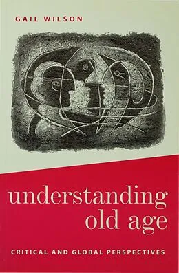 E-Book (pdf) Understanding Old Age von Gail Wilson