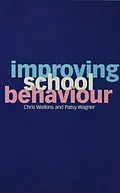 E-Book (pdf) Improving School Behaviour von Chris Watkins, Patsy Wagner