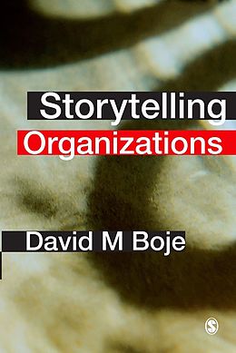 E-Book (pdf) Storytelling Organizations von David Boje