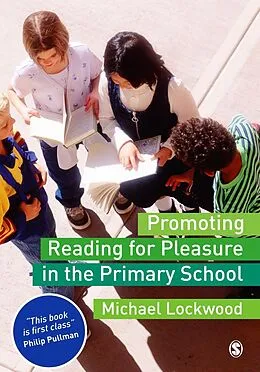 E-Book (pdf) Promoting Reading for Pleasure in the Primary School von Michael Lockwood