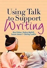 E-Book (pdf) Using Talk to Support Writing von Ros Fisher, Susan J. Jones, Shirley Larkin