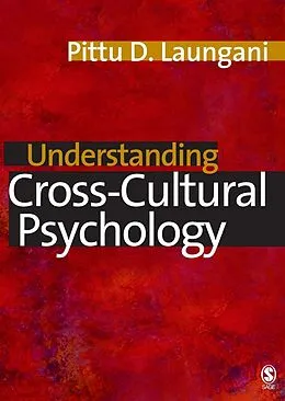 E-Book (pdf) Understanding Cross-Cultural Psychology von Pittu D Laungani
