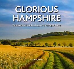 Fester Einband Glorious Hampshire von Colin Roberts