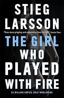 Couverture cartonnée The Girl Who Played with Fire de Stieg Larsson