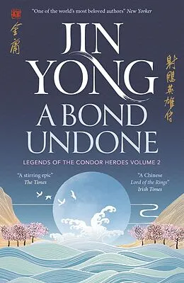 E-Book (epub) Bond Undone von Jin Yong