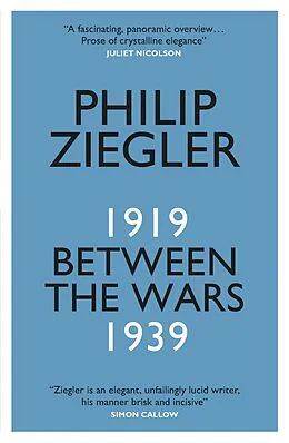 E-Book (epub) Between the Wars von Philip Ziegler