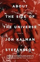 Kartonierter Einband About the Size of the Universe von Jón Kalman Stefánsson